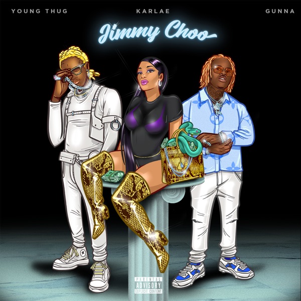 Karlae - Jimmy Choo (feat. Young Thug & Gunna)