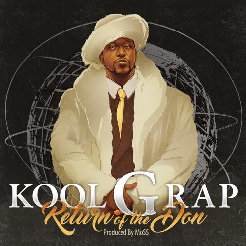 Album: Kool G Rap - Return of the Don