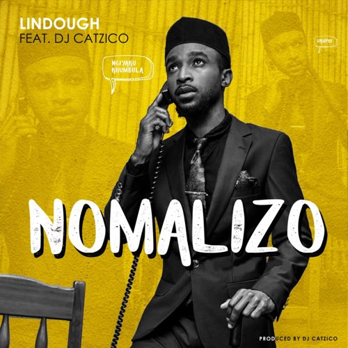 Lindough - Nomalizo (feat. Dj Catzico)