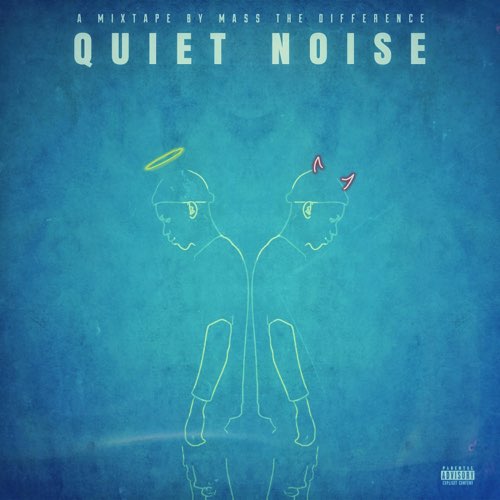 Album: Mass The Difference - Quiet Noise