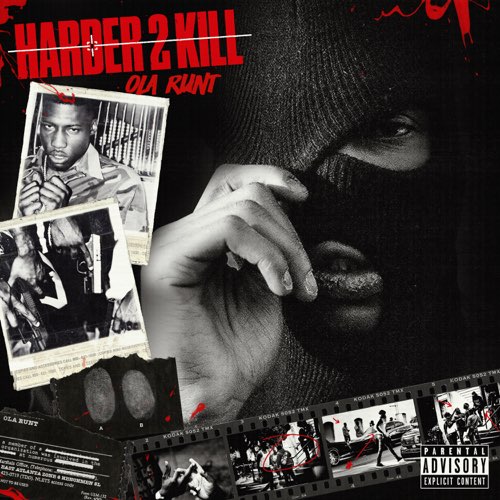 Album: Ola Runt - Harder 2 Kill