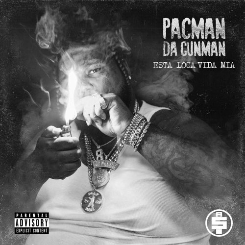 Album: Pacman da Gunman - Esta Loca Vida Mia