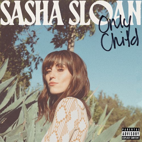 Album: Sasha Sloan - Only Child