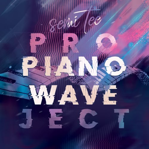 Album: Semi Tee - Piano Wave Project