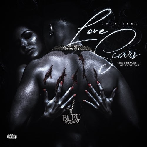 Yung Bleu - Love Scars: The 5 Stages of Emotions - EP