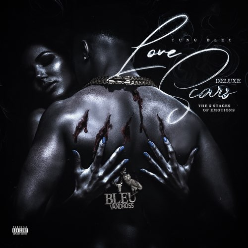 Album: Yung Bleu - Love Scars: The 5 Stages Of Emotions (Deluxe)