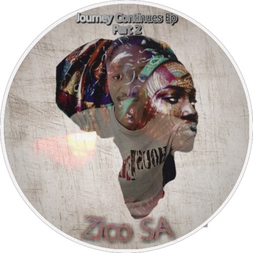 Zico SA - Journey Continues, Pt. 2 - EP