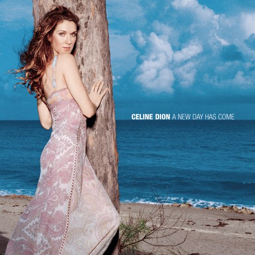 Album: Céline Dion - A New Day Has Come
