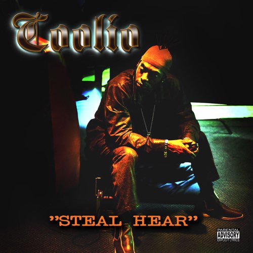 Album: Coolio - Steal Hear