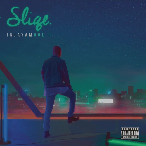 Album: DJ Sliqe - Injayam, Vol. 1