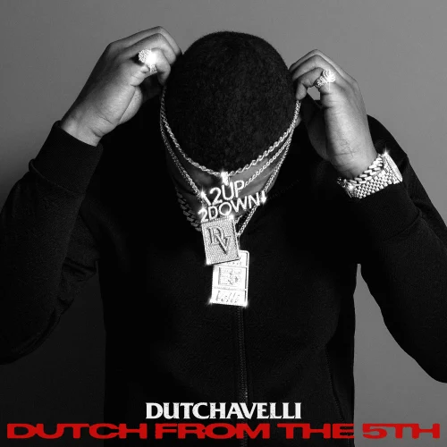 Album: Dutchavelli - Dutch From The 5th