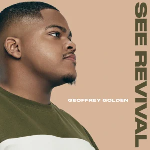 Album: Geoffrey Golden - See Revival