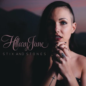 Album: HillaryJane - Stix and Stones