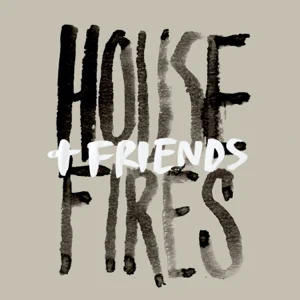 Housefires - Housefires + Friends (Live)