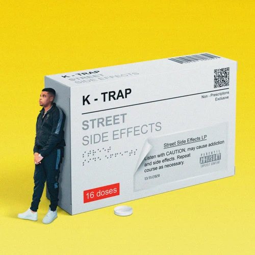 Album: K-Trap - Street Side Effects