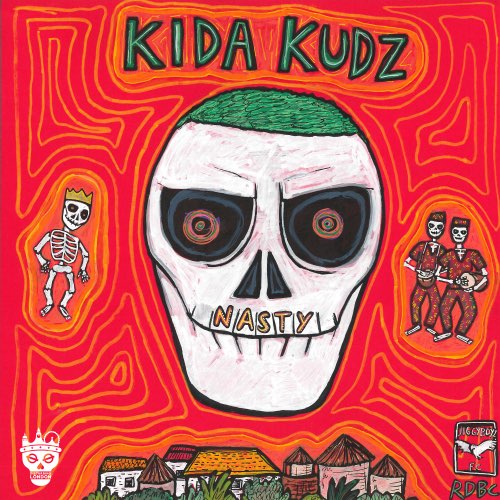 Album: Kida Kudz - Nasty