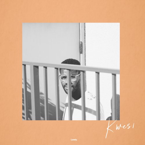 Kwesi - Still Nice - EP