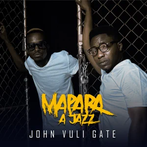 Album: Mapara A Jazz - John Vuli Gate