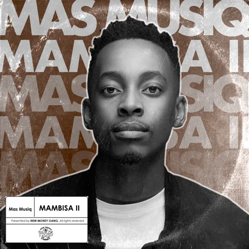 Album: Mas Musiq - Mambisa II