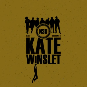 NSG - Kate Winslet (feat. Unknown T)