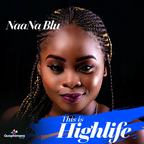 Naana Blu - This Is Highlife - EP
