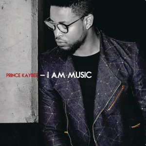 Album: Prince Kaybee - I Am Music
