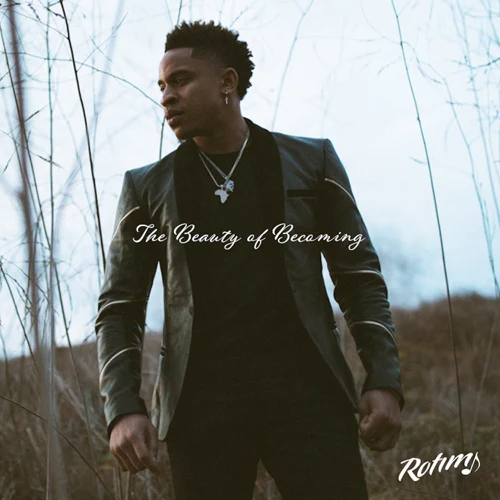 Album: Rotimi - The Beauty of Becoming