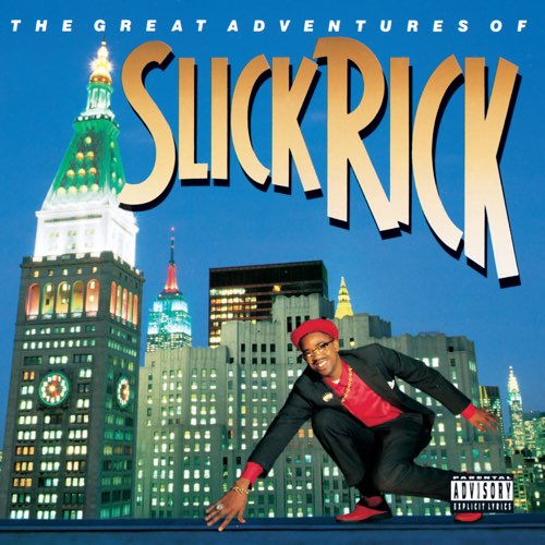Slick Rick - The Great Adventures of Slick Rick (Deluxe Edition)