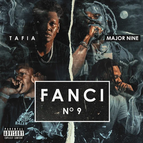 Tafia & Major Nine - Fanci No. 9 - EP