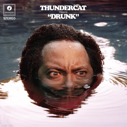 Album: Thundercat - Drunk