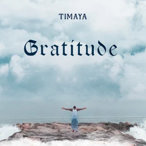 Album: Timaya - Gratitude