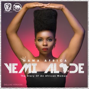 Yemi Alade - Mama Africa (The Diary of an African Woman) [Deluxe Version]