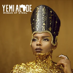 Album: Yemi Alade - Woman of Steel