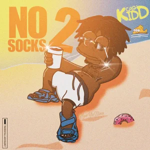 Album: Cash Kidd - No Socks 2