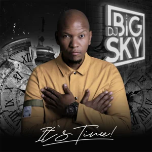 Album: DJ Big Sky - It's Time