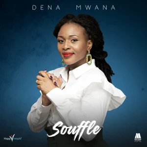 Album: Dena Mwana - Souffle