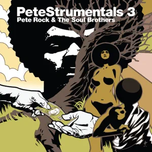 Pete Rock - PeteStrumentals 3 (feat. The Soul Brothers)