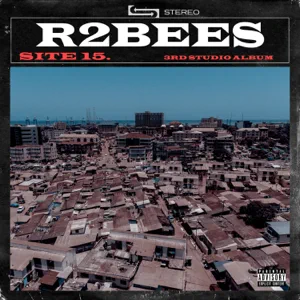 Album: R2Bees - Site 15