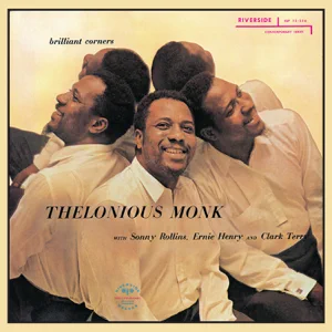 Album: Thelonious Monk - Brilliant Corners