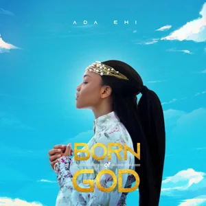 Album: Ada Ehi – Born of God