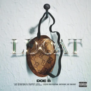 Album: Doe B – The Last Definition Of A Trapper