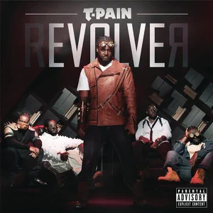 T-Pain – rEVOLVEr (Deluxe Version)