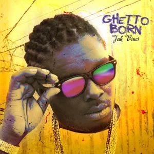 Album: Jah Vinci – Ghetto Born