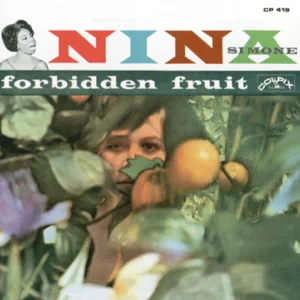forbidden fruit nina simone