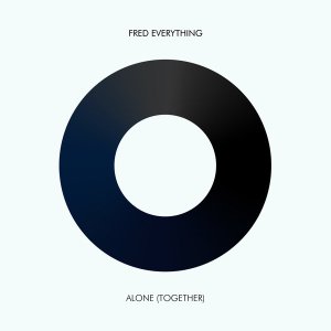 fred everything – alone together