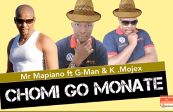 mr mapiano – chomi go monate ft. g man k.mojex original mix