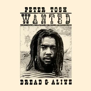 wanted dread and alive peter tosh