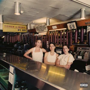 women in music pt. iii expanded edition haim