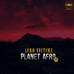 afro victimz – planet afro