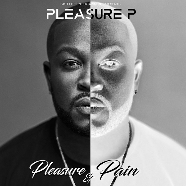 Album: Pleasure P - Pleasure & Pain